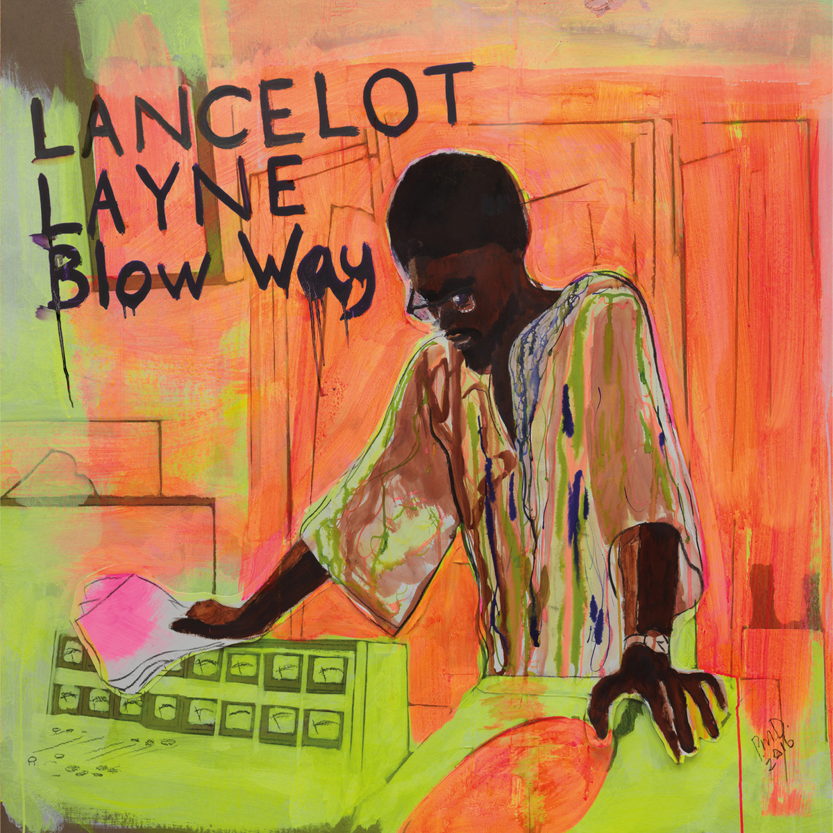 Album Cover - Lancelot Layne - Blow Way