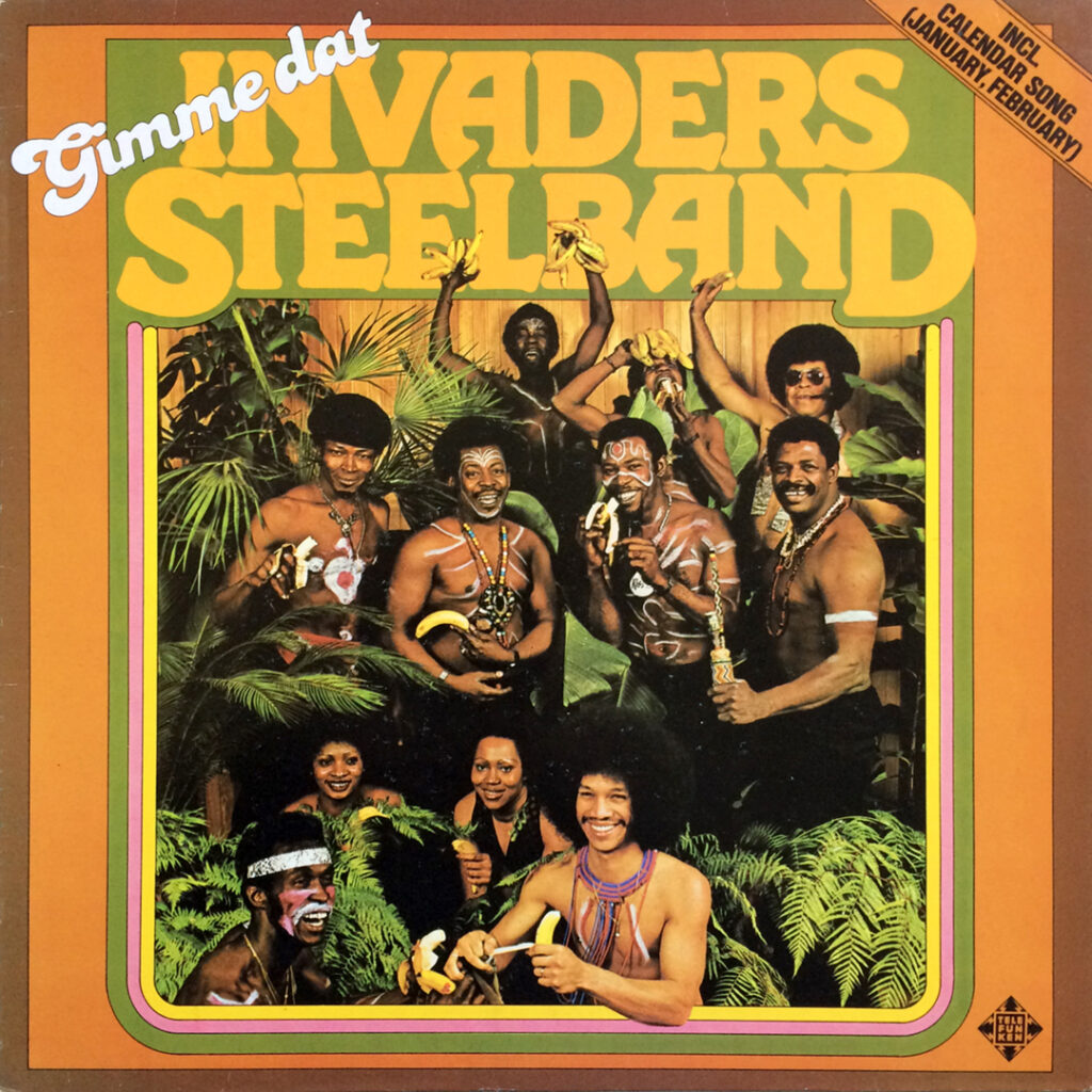 Invaders Steelband ‎– Gimme Dat