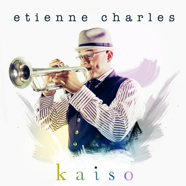 Etienne Charles - Kaiso - Record